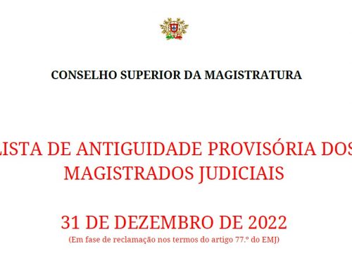 Lista de Antiguidade dos Magistrados Judiciais – 2022 (provisória)