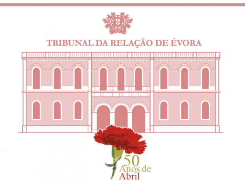 50 anos de Abril | Tribunal da Relação de Évora | 23 de abril a 10 de maio